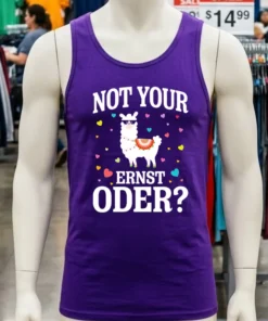 Not Your Ernst Oder Shirt
