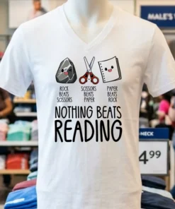 Nothing Beats Reading Book Shirt