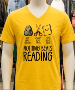Nothing Beats Reading Book Shirt