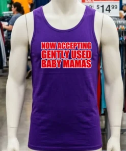 Now Accepting Gently Used Baby Mamas Shirt