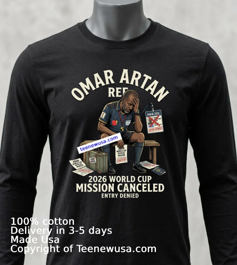 Omar Abdulkadir Artan Has Been Disqualified From Officiating A Match At The 2026 World Cup T Shirt - balck-shirt Omar Abdulkadir Artan Has Been Disqualified From Officiating A Match At The 2026 World Cup T Shirt Balck Shirt