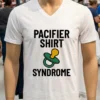 Pacifier Syndrome Funny Graphic Shirt White T Shirt 2