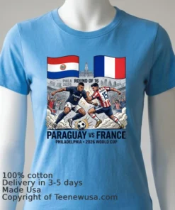 Paraguay Vs France In The Round Of 16 Of The 2026 World Cup In Philadelphia T Shirt