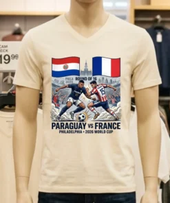 Paraguay Vs France In The Round Of 16 Of The 2026 World Cup In Philadelphia T Shirt