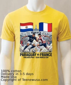 Paraguay Vs France In The Round Of 16 Of The 2026 World Cup In Philadelphia T Shirt