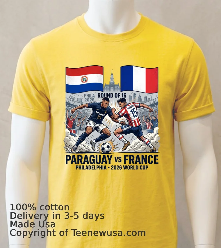 Paraguay Vs France In The Round Of 16 Of The 2026 World Cup In Philadelphia T Shirt - yellow-t-shirt Paraguay Vs France In The Round Of 16 Of The 2026 World Cup In Philadelphia T Shirt Yellow T Shirt