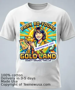Park Bo Young Side In Disney+ Thriller 'Gold Land' T Shirt