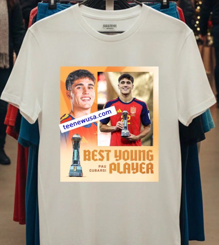 Pau Cubarsi Wins The Young Player Of The Tournament World Cup 2026 T Shirt White T Shirt