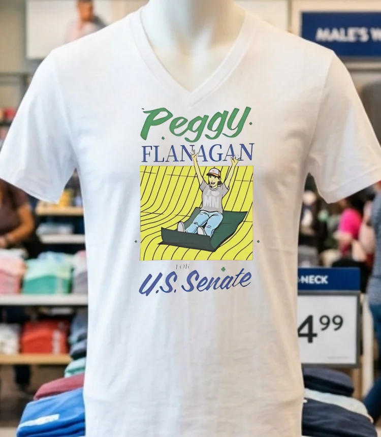 Peggy Flanagan For Us Senate Shirt - white-t-shirt Peggy Flanagan For Us Senate Shirt White T Shirt 1
