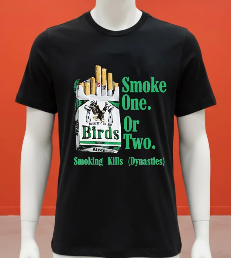 Philadelphia Eagles Birds Smoke One Or Two Champions Smoking Kills Shirt - balck-shirt Philadelphia Eagles Birds Smoke One Or Two Champions Smoking Kills Shirt Balck Shirt