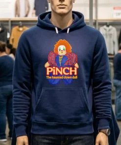 Pinch The Haunted Clown Doll Shirt