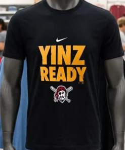 Pittsburgh Pirates Yinz Ready Shirt