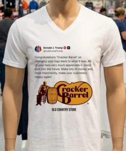 President Trump Congratulates Cracker Barrel Shirt