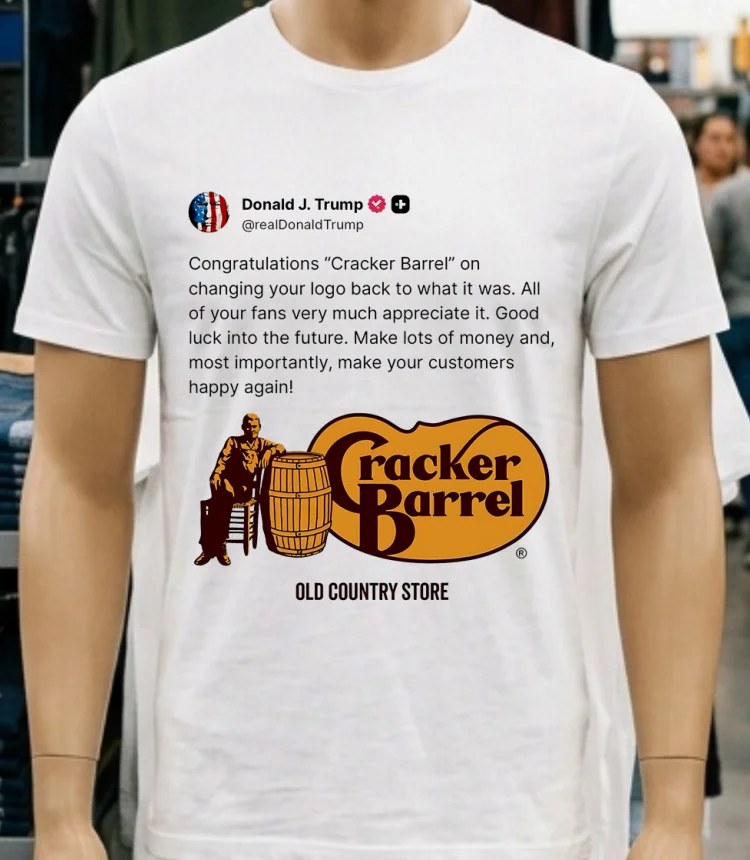 President Trump Congratulates Cracker Barrel Shirt - white-t-shirt President Trump Congratulates Cracker Barrel Shirt White T Shirt 3
