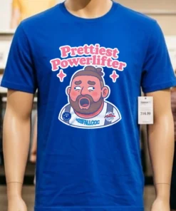 Prettiest Powerlifter Meme Shirt