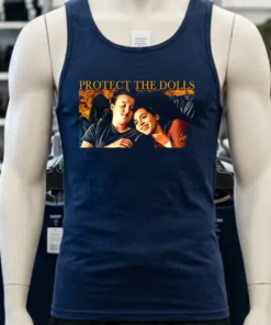 Protect The Dolls The Last Of Us Shirt