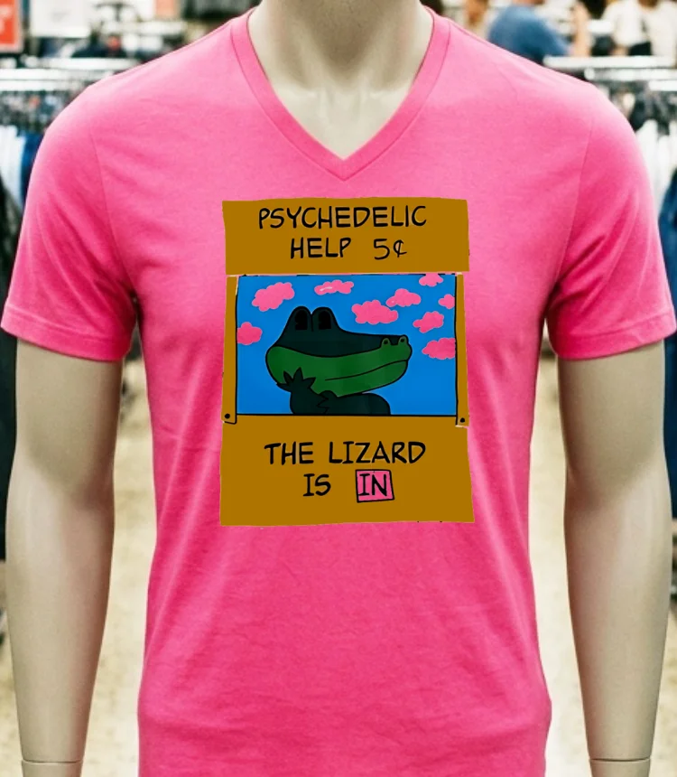 Psychedelic Help 5 Cents The Lizard Is In Shirt - pink-t-shirt Psychedelic Help 5 Cents The Lizard Is In Shirt Pink T Shirt