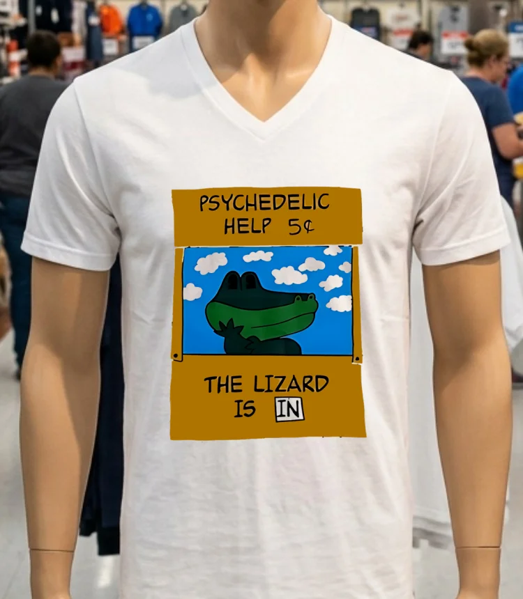 Psychedelic Help 5 Cents The Lizard Is In Shirt - white-t-shirt Psychedelic Help 5 Cents The Lizard Is In Shirt White T Shirt 2