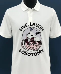 Rat Live Laugh Lobotomy Shirt
