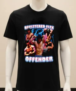 Registered Flex Offender Muscle Man t Shirt