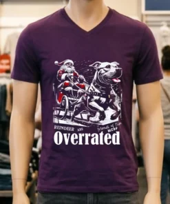 Reindeer Are Overrated Christmas Shirt