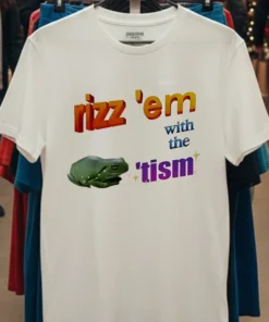 Rizz Em With The Tism Frog Parody Shirt
