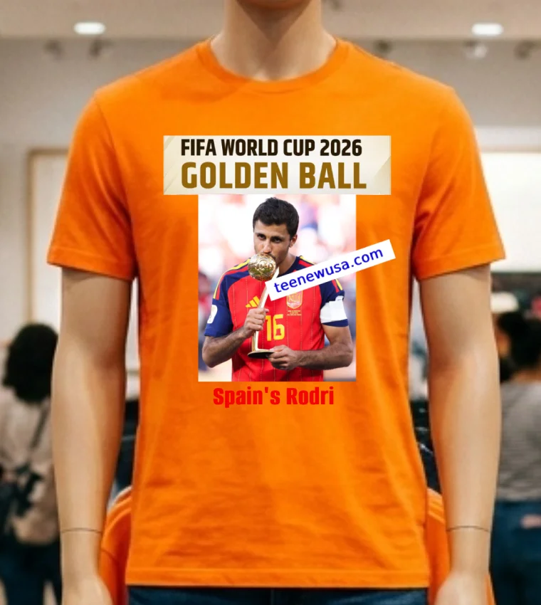 Rodri Spain Win The World Cup 2026 Golden Ball T Shirt - orange-shirt Rodri Spain Win The World Cup 2026 Golden Ball T Shirt Orange Shirt