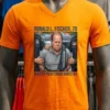 Ronald L Fischer Master Yachtsman70 Has Been Arrested T Shirt Orange Shirt
