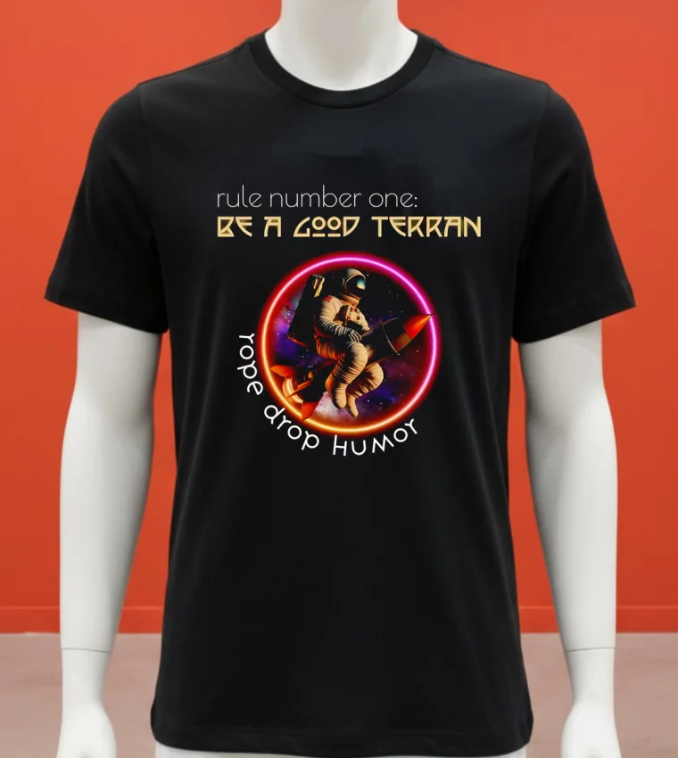 Rule Number One Be A Good Terran Rope Drop Humοy Shirt - balck-shirt Rule Number One Be A Good Terran Rope Drop Humy Shirt Balck Shirt 1