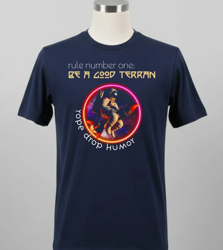 Rule Number One Be A Good Terran Rope Drop Humy Shirt Balck Shirt 2
