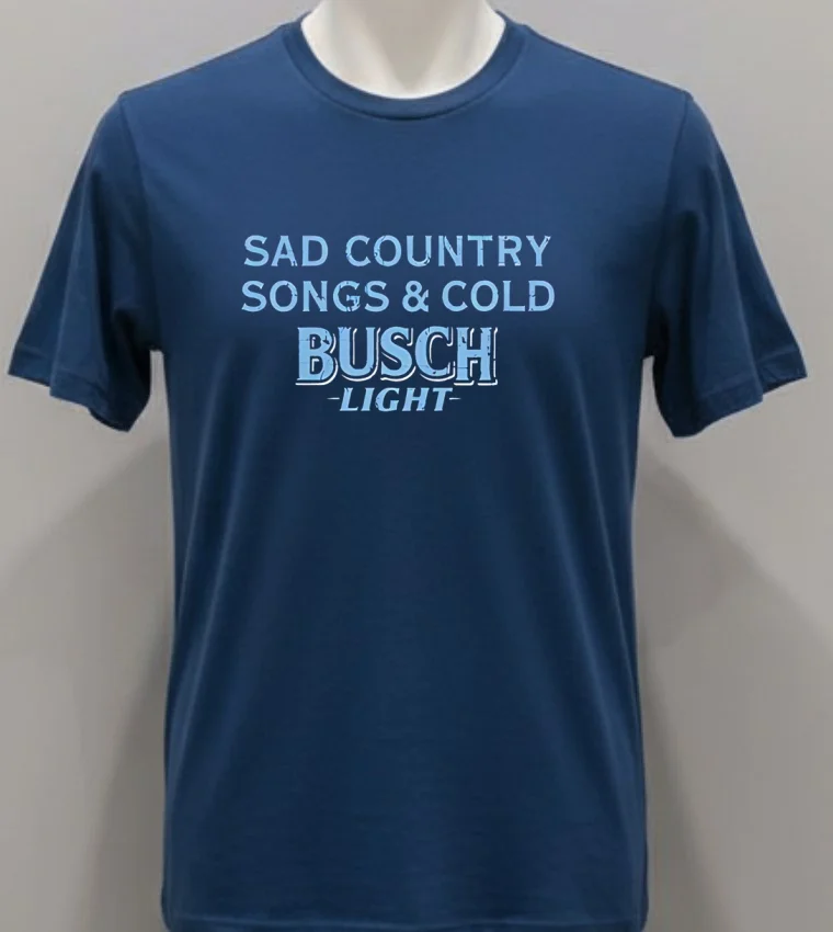 Sad Country Songs And Cold Busch Light Shirt - navy-shirt Sad Country Songs And Cold Busch Light Shirt Navy Shirt 1