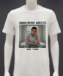 Samari Bryant Of Tampa, Florida Arrested And Detained T Shirt