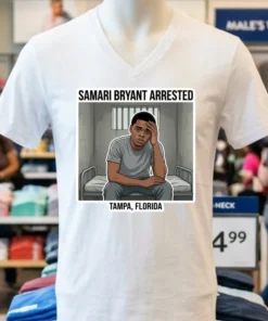 Samari Bryant Of Tampa, Florida Arrested And Detained T Shirt