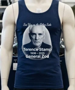 See You On The Other Side Terence Stamp 1938 2025 General Zod Shirt