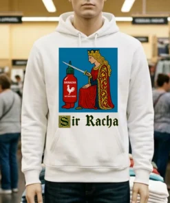Sir Racha Knight Meme Sriracha Hot Chili Sauce Shirt