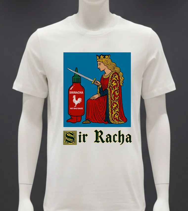Sir Racha Knight Meme Sriracha Hot Chili Sauce Shirt - white-t-shirt Sir Racha Knight Meme Sriracha Hot Chili Sauce Shirt White T Shirt 4