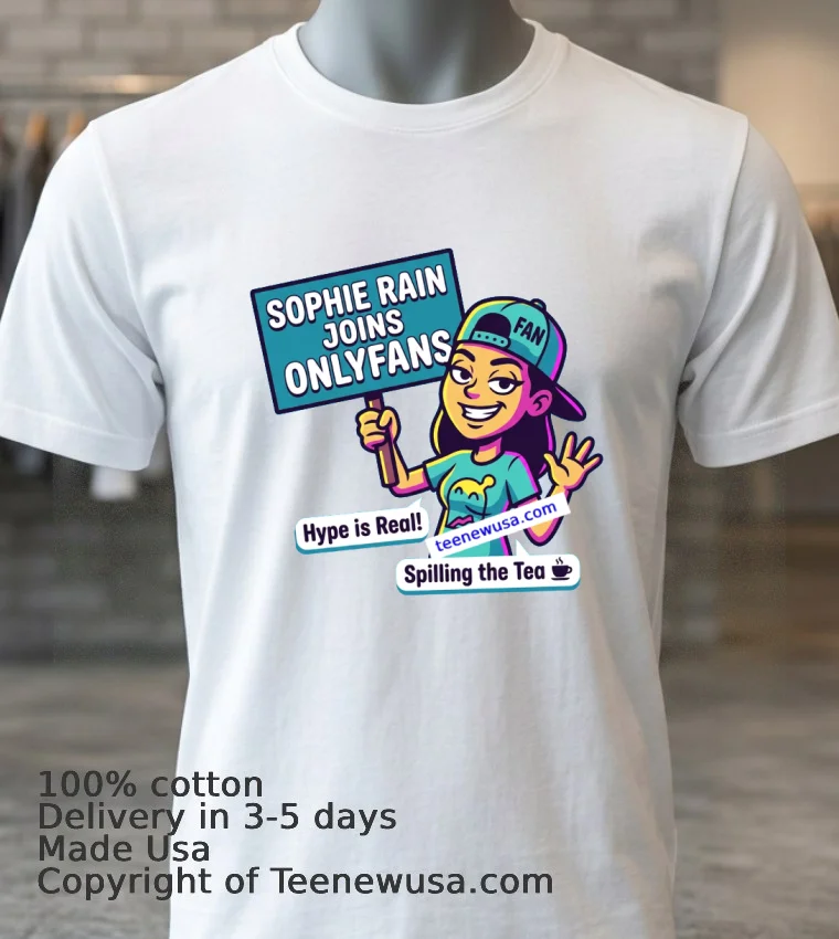 Sophie Rain Joins Onlyfans T Shirt - white-t-shirt 3 Sophie Rain Joins Onlyfans T Shirt White T Shirt 3