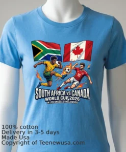 South Africa Vs Canada World Cup 2026 In Los Angeles Inglewood T Shirt