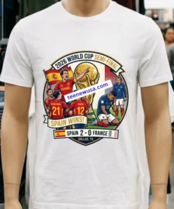 Spain Beat France 2 0 In The 2026 World Cup Semi Final T Shirt