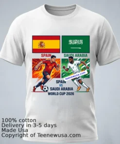 Spain Vs Saudi Arabia World Cup 2026 T Shirt