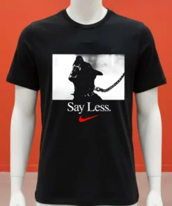 Sportswear Say Less Graphic Shirt