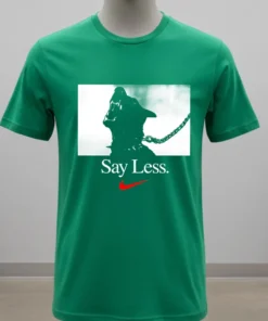 Sportswear Say Less Graphic Shirt