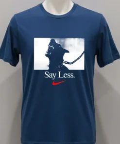 Sportswear Say Less Graphic Shirt