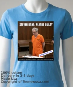 Steven Dana 70 Is Facing Multiple Charges In Court T Shirt