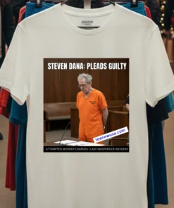 Steven Dana 70 Is Facing Multiple Charges In Court T Shirt