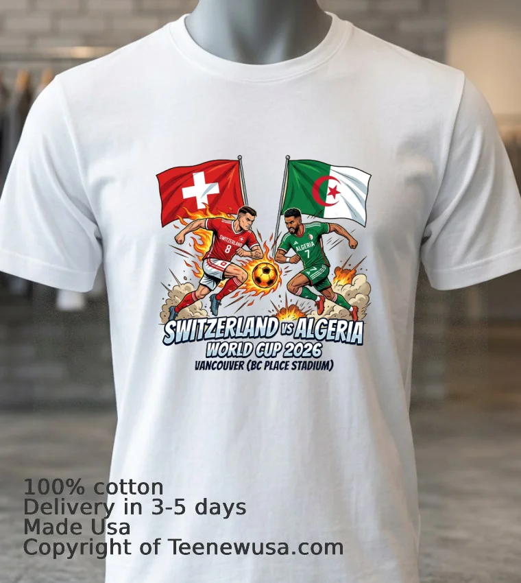 Switzerland Vs Algeria World Cup 2026 In Vancouver (Bc Place) T Shirt - white-t-shirt 3 Switzerland Vs Algeria World Cup 2026 In Vancouver Bc Place T Shirt White T Shirt 3