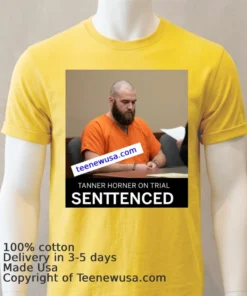 Tanner Horner On Trial T Shirt Yellow T Shirt