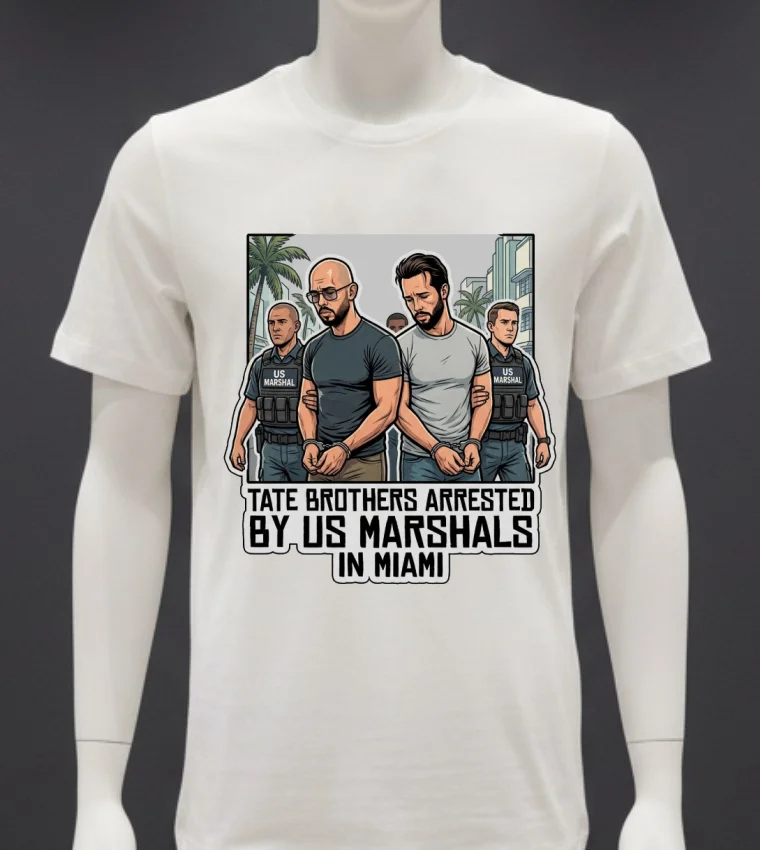 Tate Brothers Arrested By Us Marshals In Miami T Shirt - white-t-shirt Tate Brothers Arrested By Us Marshals In Miami T Shirt White T Shirt 4