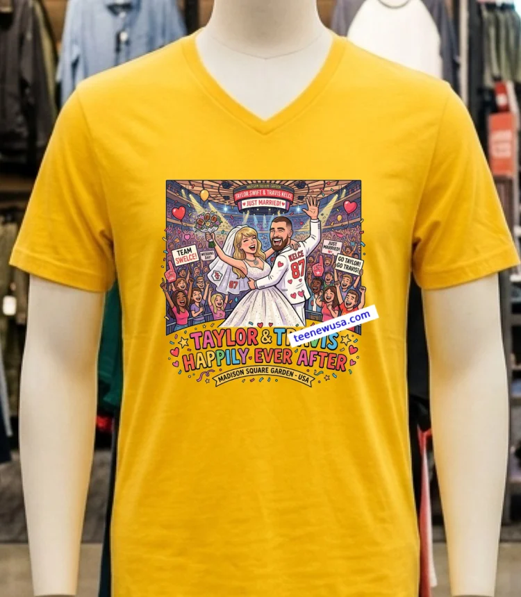 Taylor Swift And Travis Kelce Are Happily Celebrating Their Wedding At Madison Square Garden T Shirt - yellow-t-shirt Taylor Swift And Travis Kelce Are Happily Celebrating Their Wedding At Madison Square Garden T Shirt Yellow T Shirt