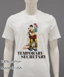 Temporary Secretary Vintage Shirt